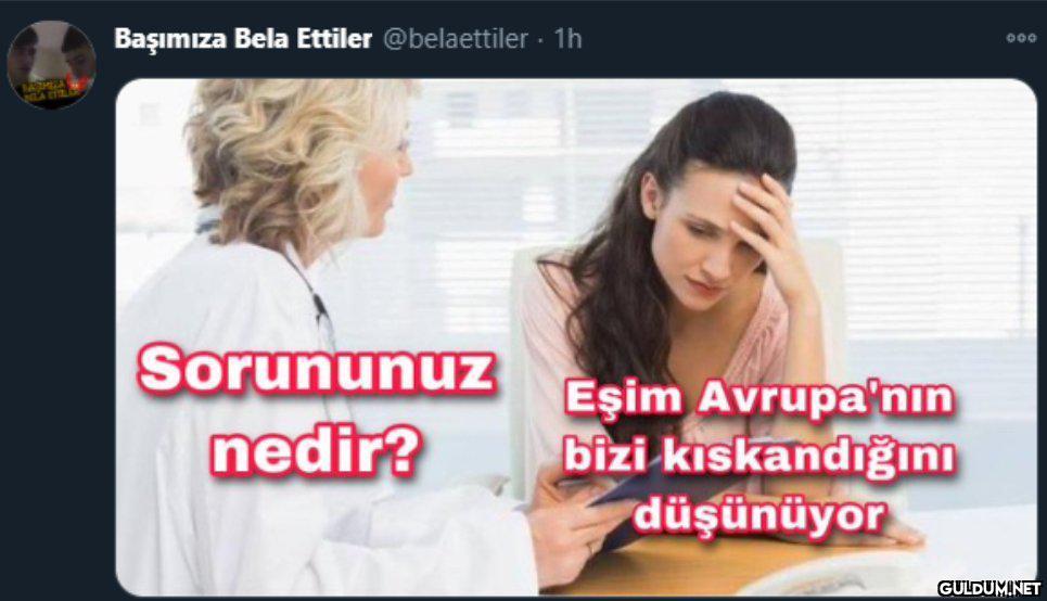 " Başımıza Bela Ettiler...