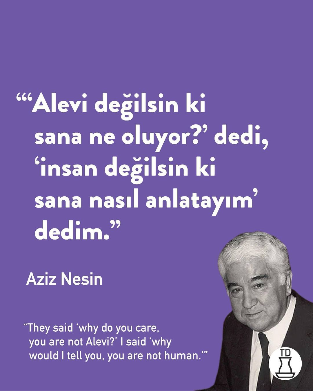 " Bugün Aziz Nesin'in...