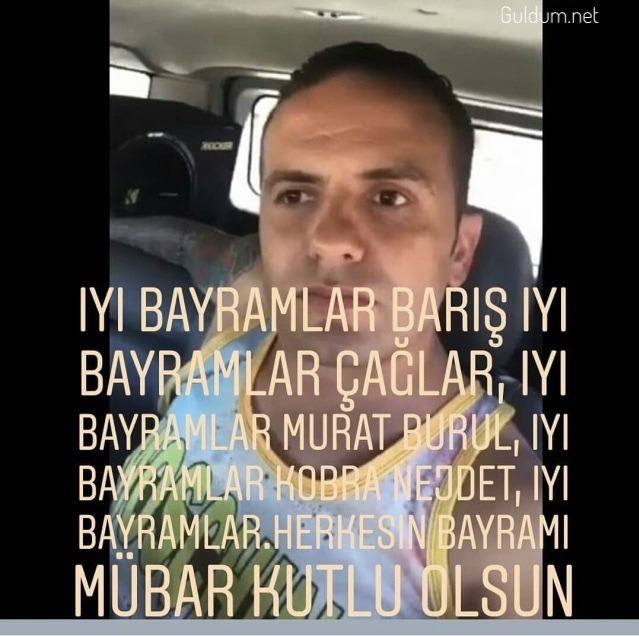 Kobra Necdet iyi bayramlar...