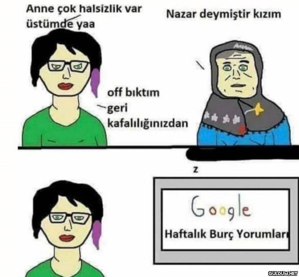 Anne çok halsizlik var...
