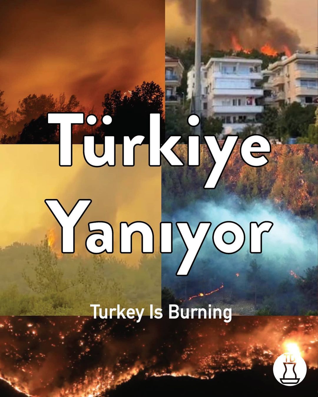 Ülkemiz yanıyor. Eğer...