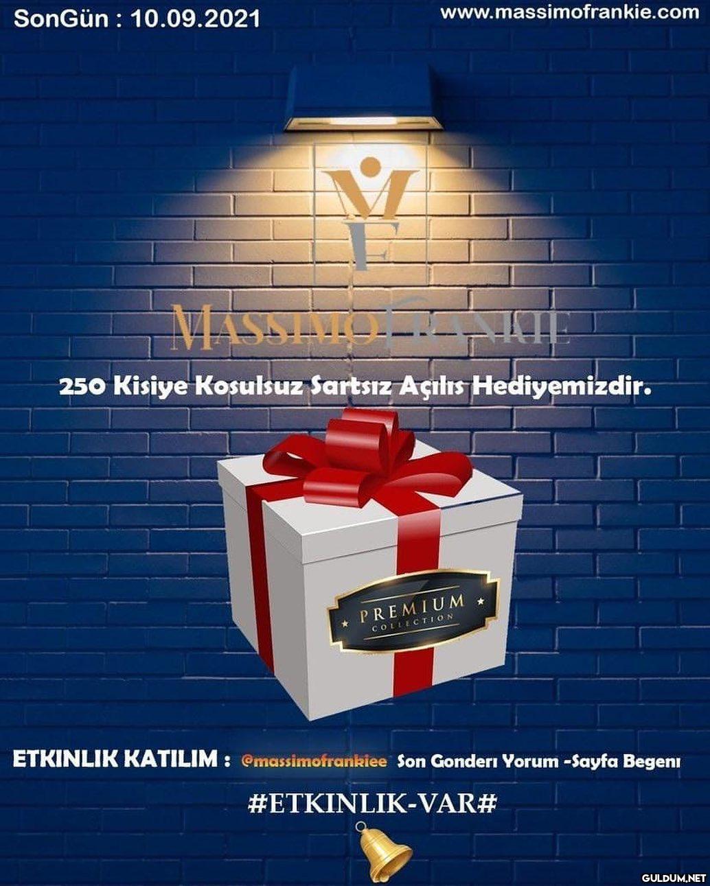 250 Kişiye Koşulsuz...