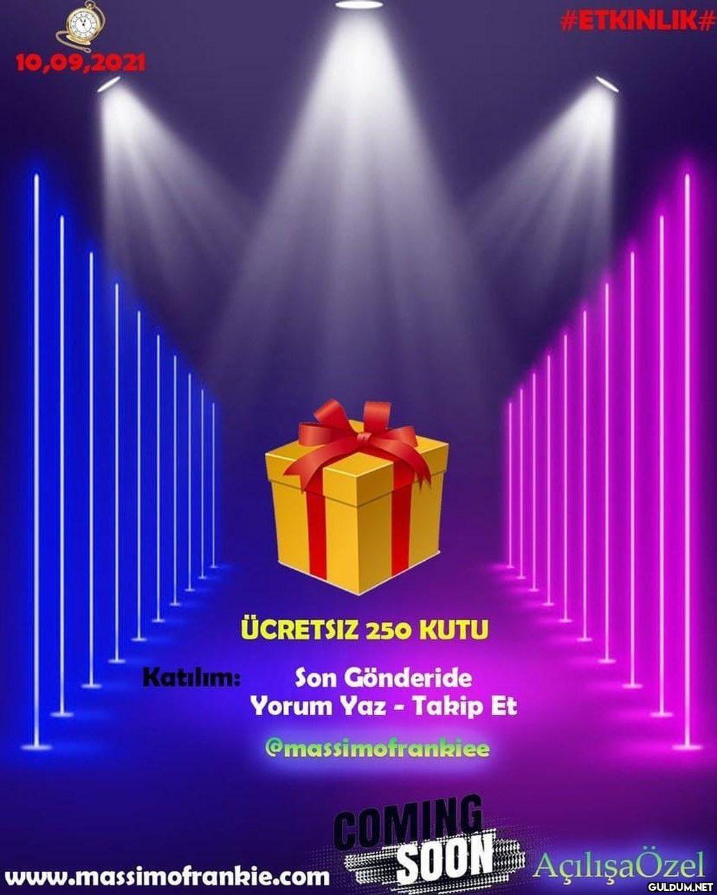 250 Kişiye Koşulsuz...