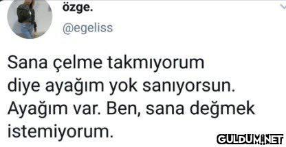 özge. @egeliss Sana çelme...