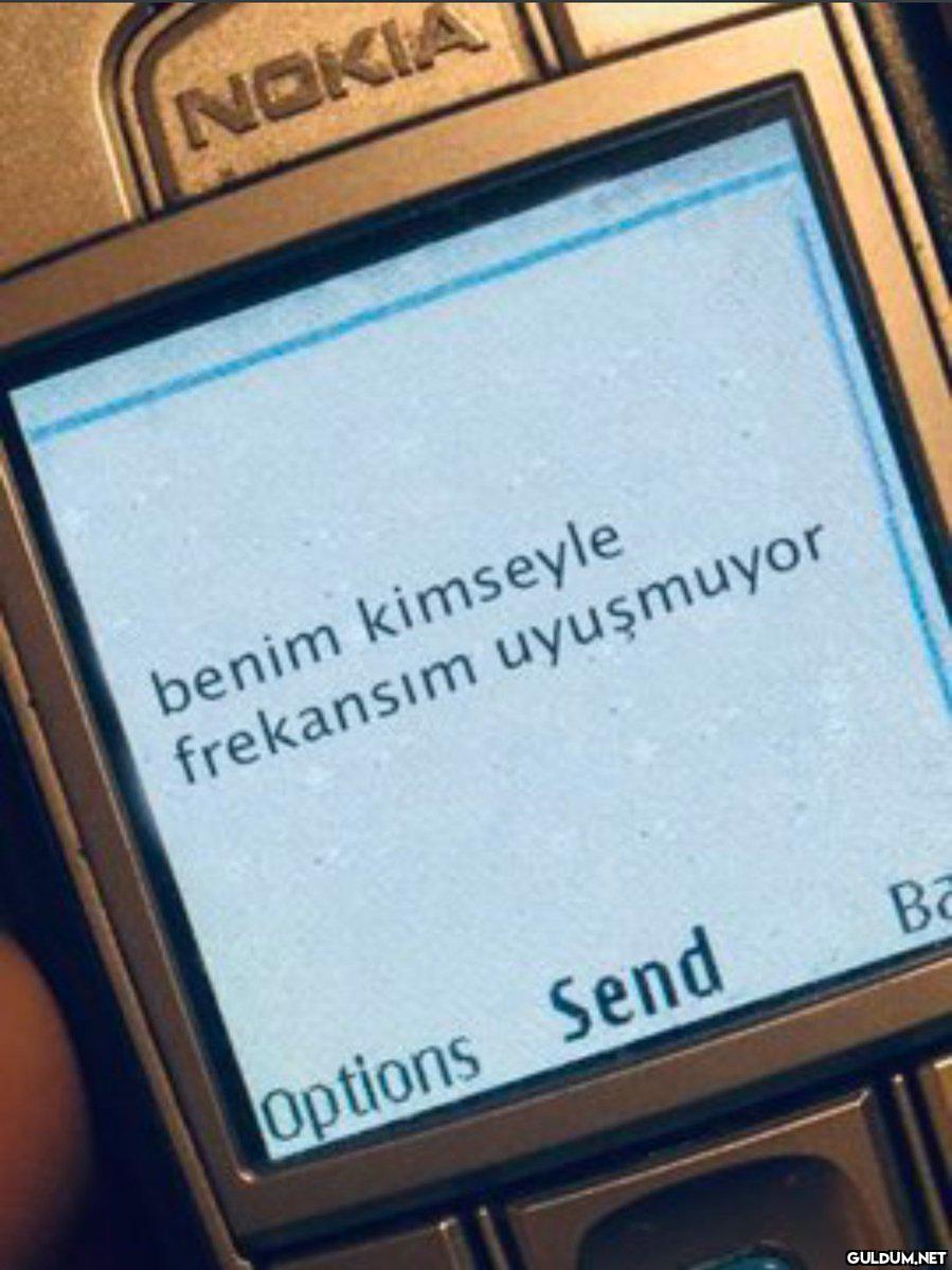 NOKIA benim kimseyle...