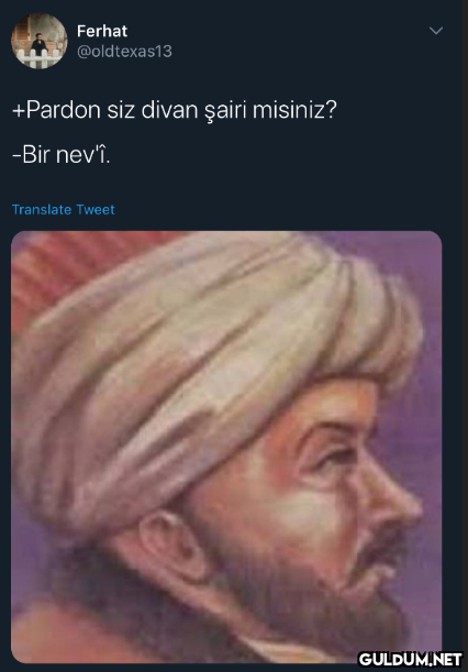 Ferhat @oldtexas13 +Pardon...