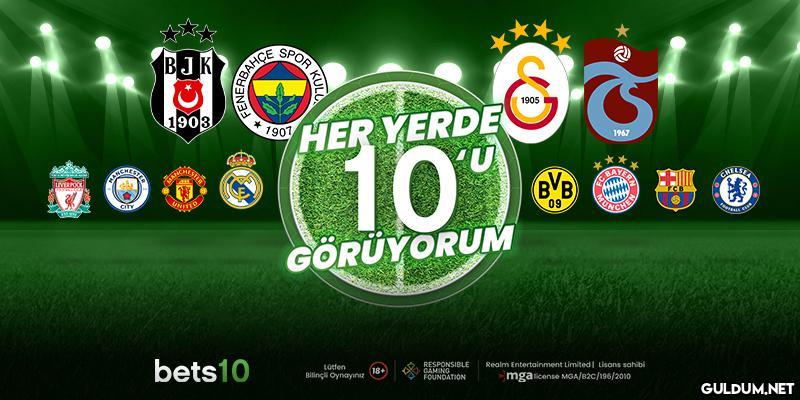 🔥 BETS10'DA YENİ SEZONA...
