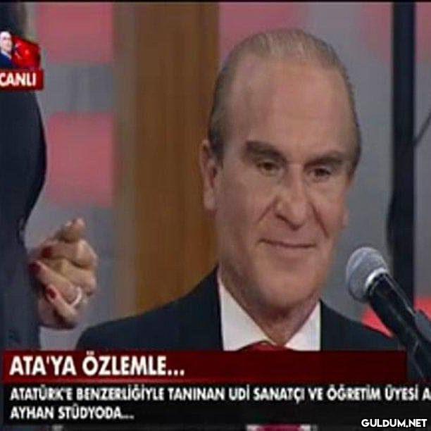 Atatürk'e benzeyen adamlar...