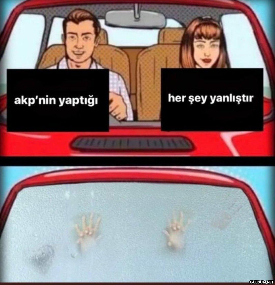 akp'nin yaptığı her şey...