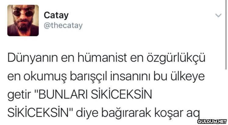 Catay @thecatay Dünyanın...