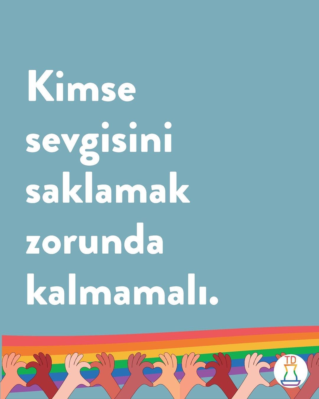 Artık insanların sevgisine...
