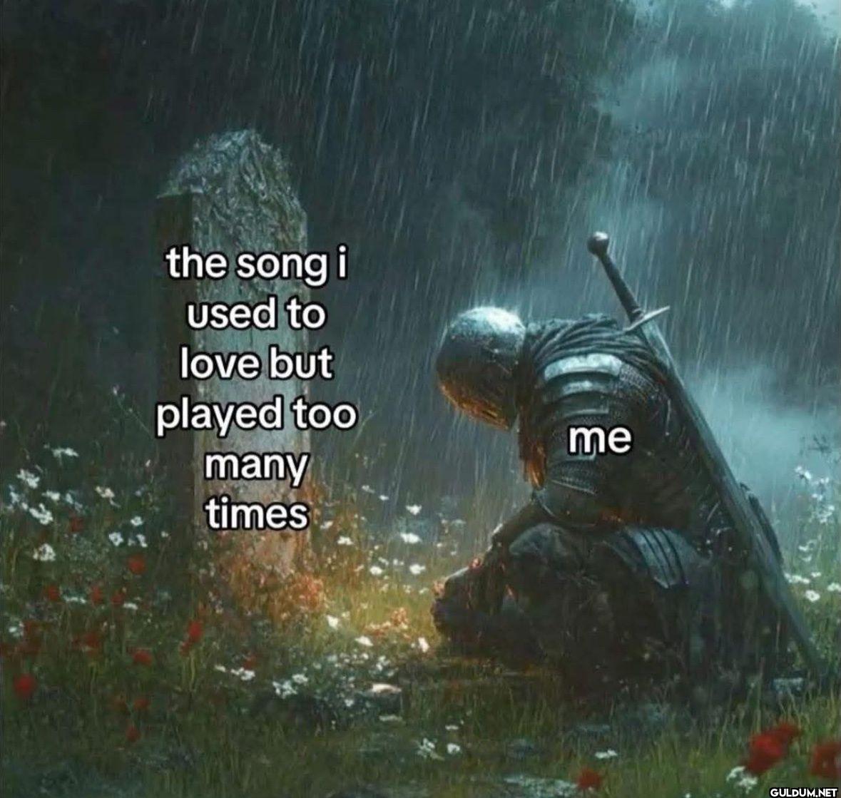 the song i used to love...