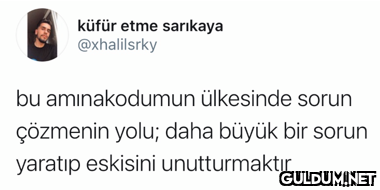 küfür etme sarıkaya...