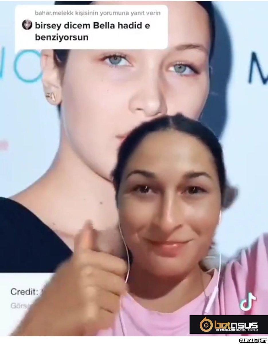 Zaten Bella Hadid değil...