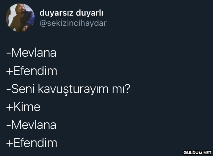 duyarsız duyarlı...