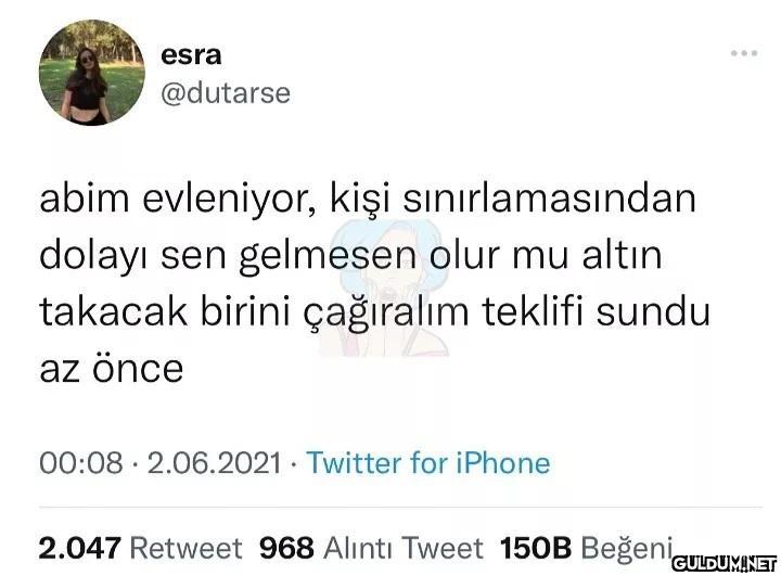 esra @dutarse abim...