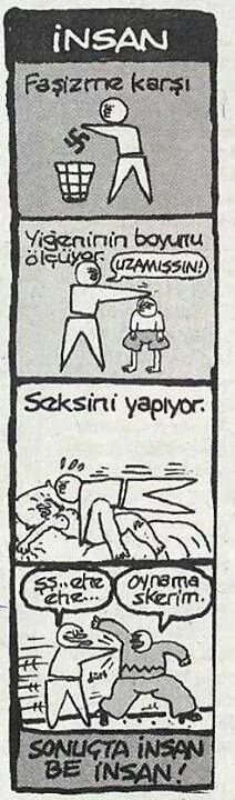 - İNSAN 
Faşizme karşı...