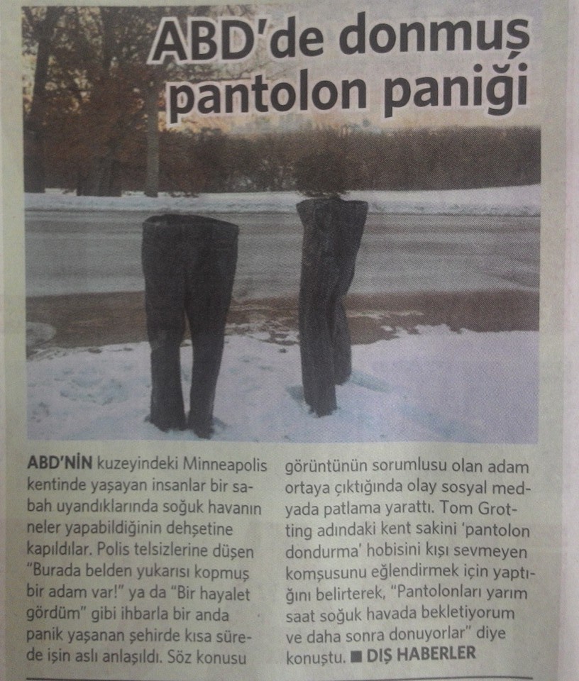 ABD'de donmuş pantolon...