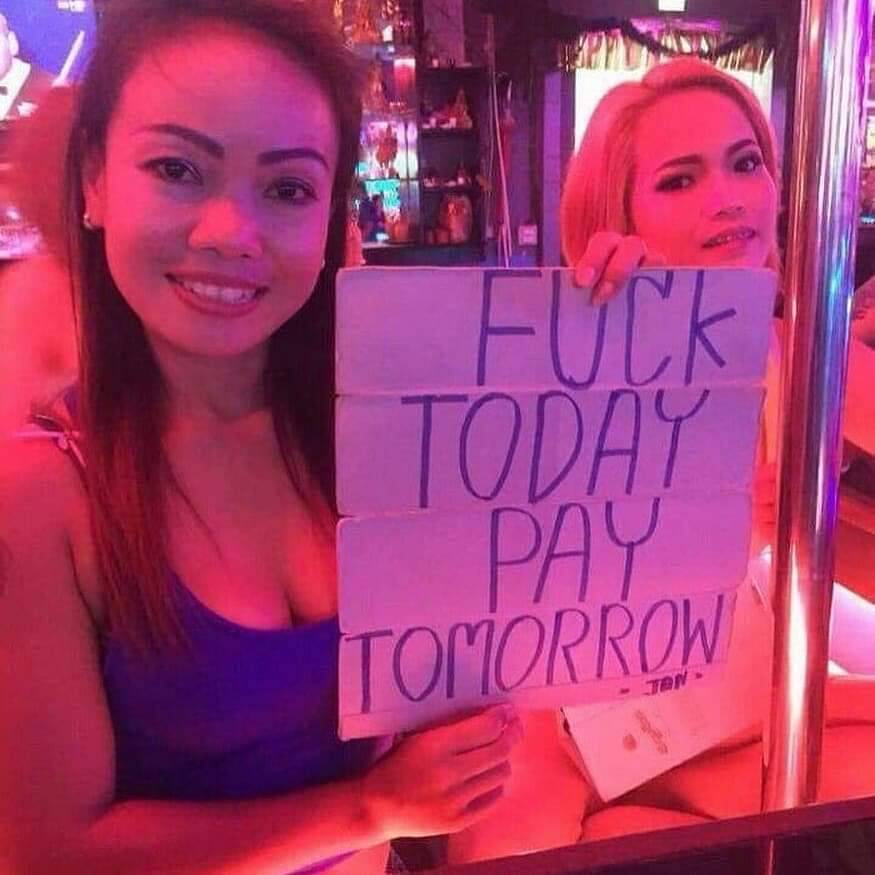 FUCK TODAY PAY TOMORROW    Kaynak
