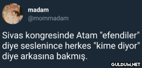 madam @mommadam Sivas...