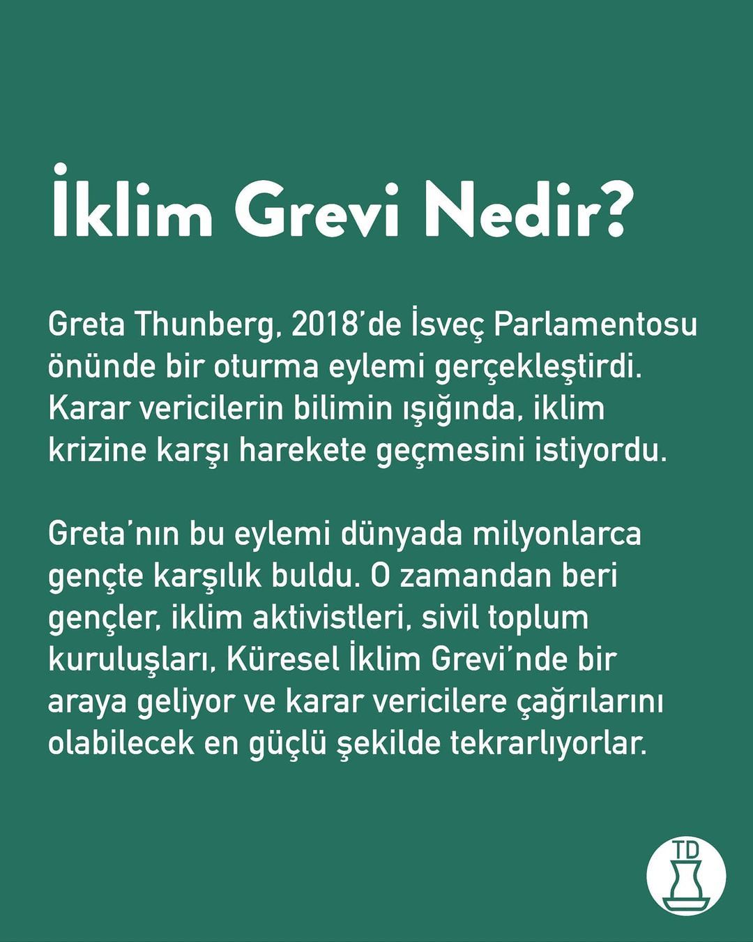 🌍 Tek bir dünyamız var ve...
