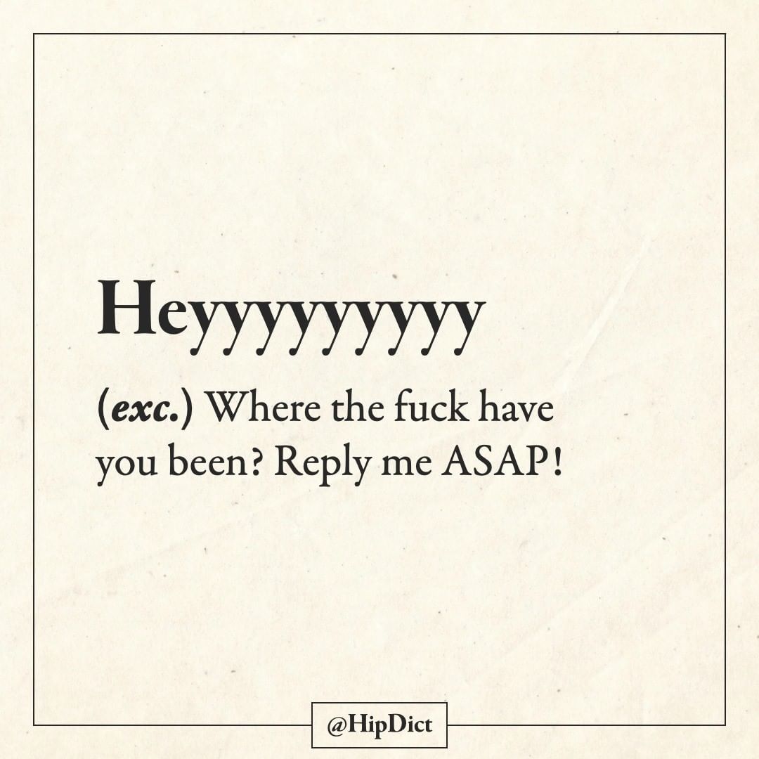 How do you say "Hey"? -...
