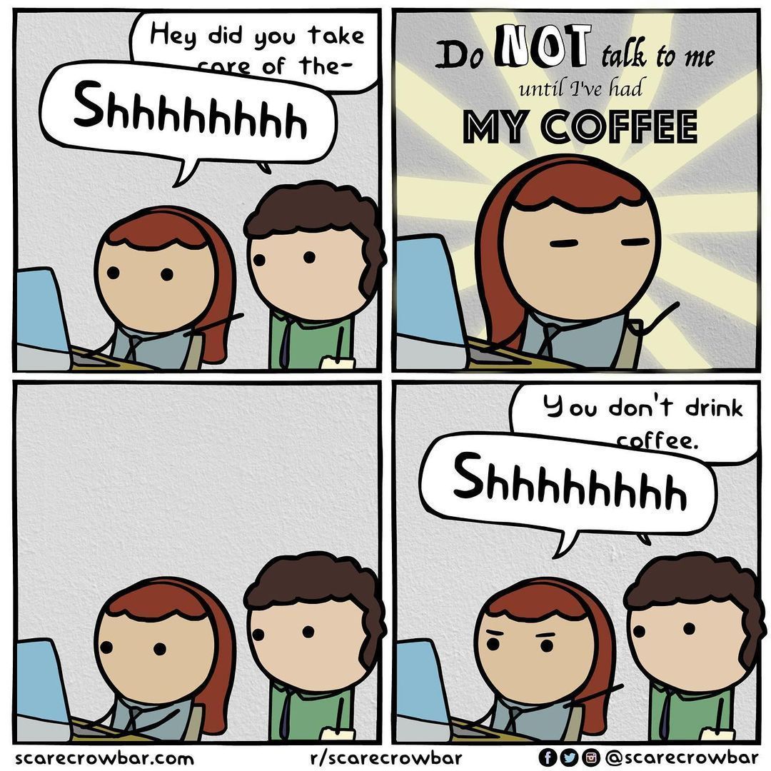 No coffee, no talk.⠀ ✍🏻...
