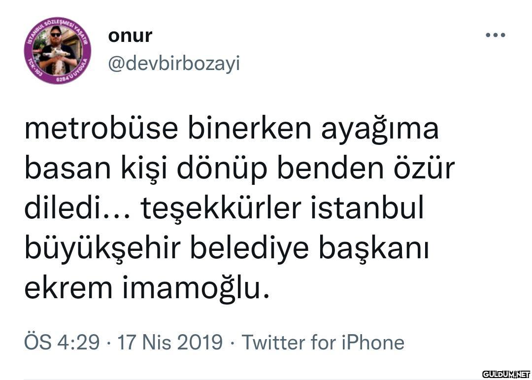 onur •.. @devbirbozayi...