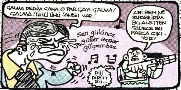 - çalma dedim sana o...