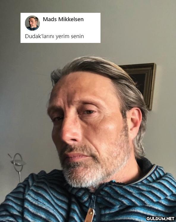 Mads Mikkelsen...