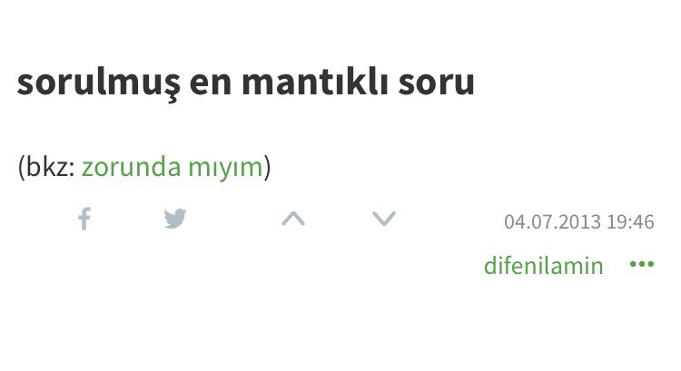 her şeye sorulabilecek en...