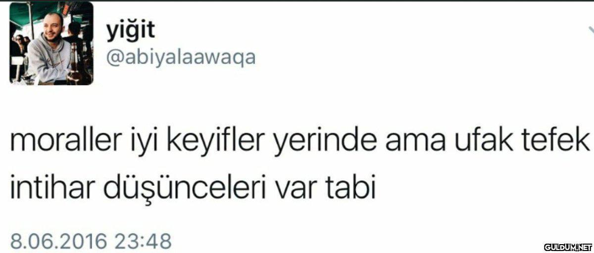 yiğit @abiyalaawaqa...