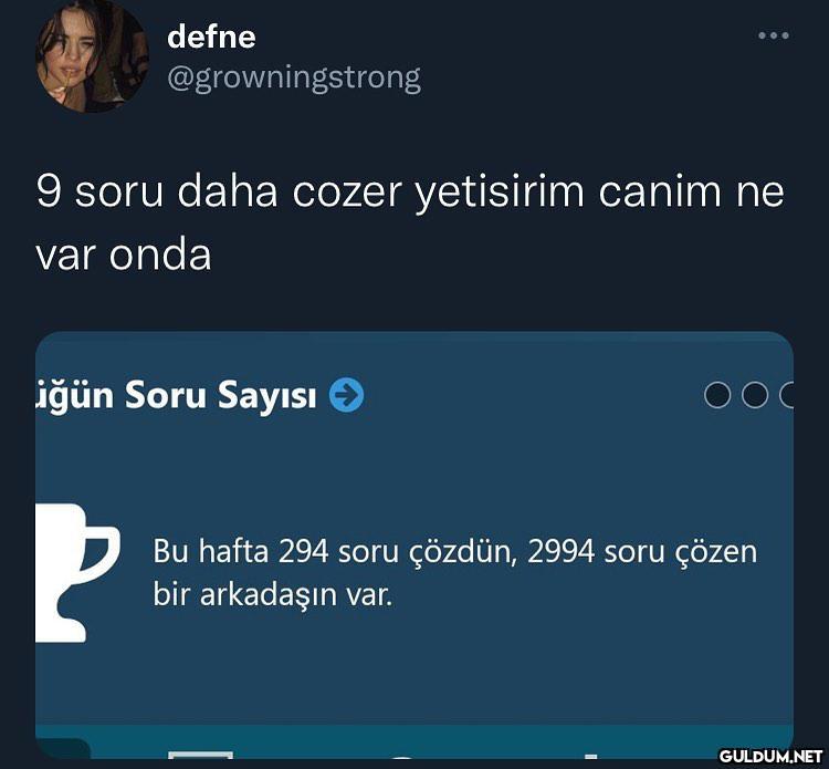 defne @growningstrong 9...