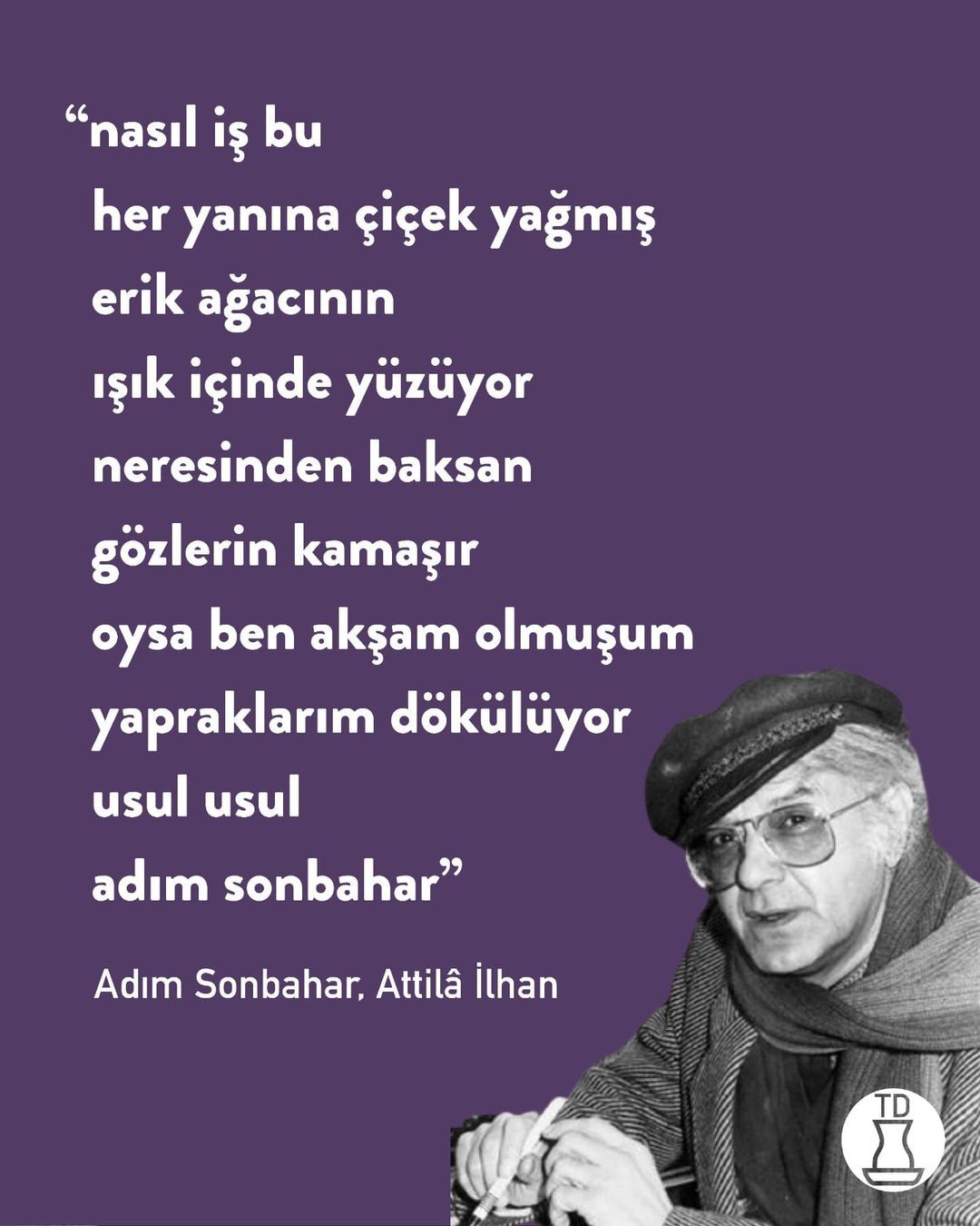 Attilâ İlhan'ın ölüm yıl...