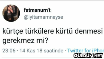 fatmanurn't @iyitamamneyse...