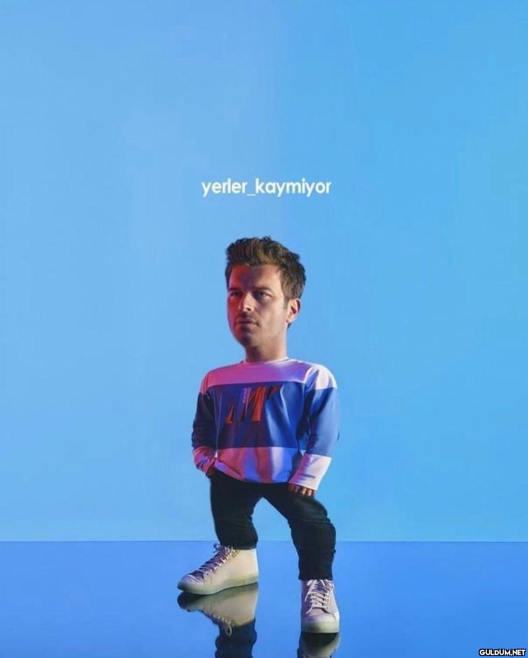 @yerler_kaymiyor  ECHNIK...