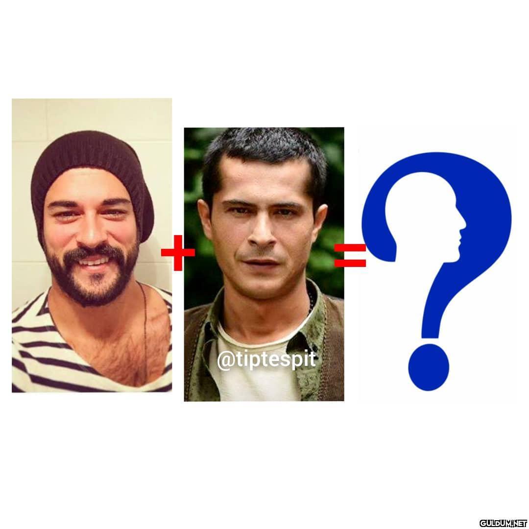 Burak Özçivit + İsmail...