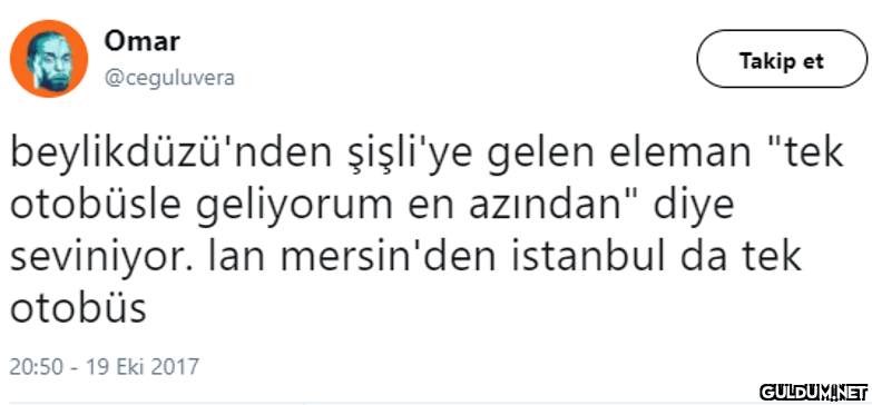 Omar Takip et @ceguluvera...