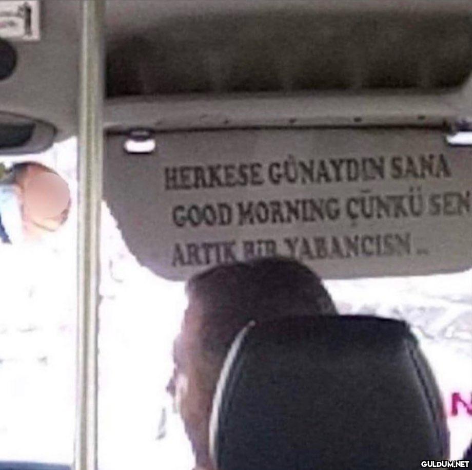 Güne biraz efkarlı...