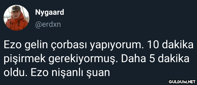 Nygaard @erdxn Ezo gelin...