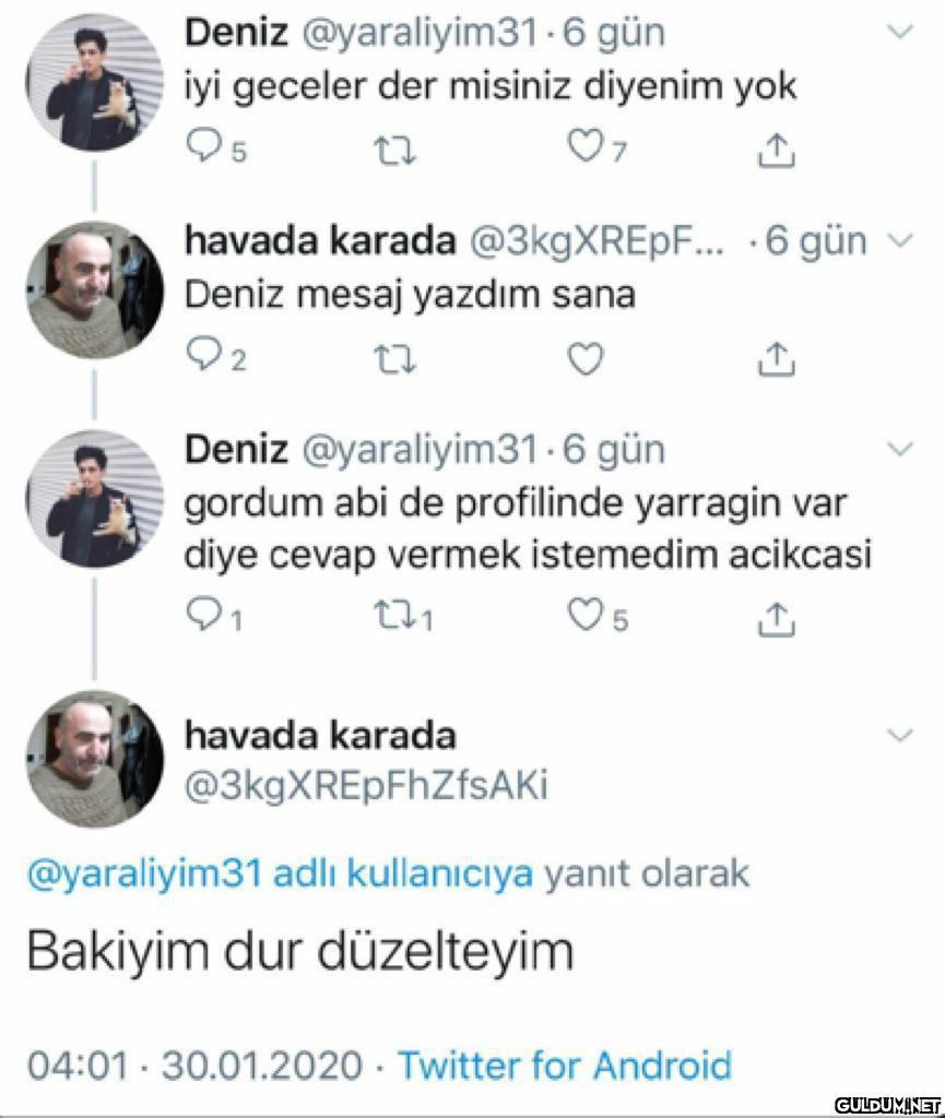 dayılık...