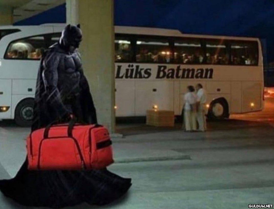 Memlekete dönüş    Lüks...