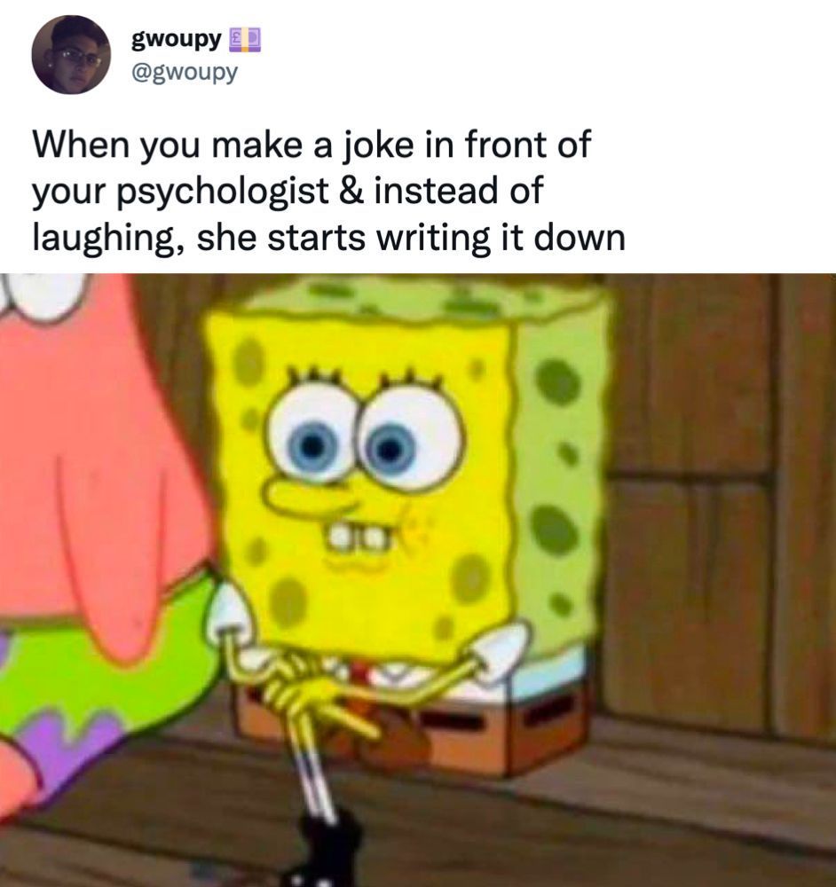 Just using humor as coping...