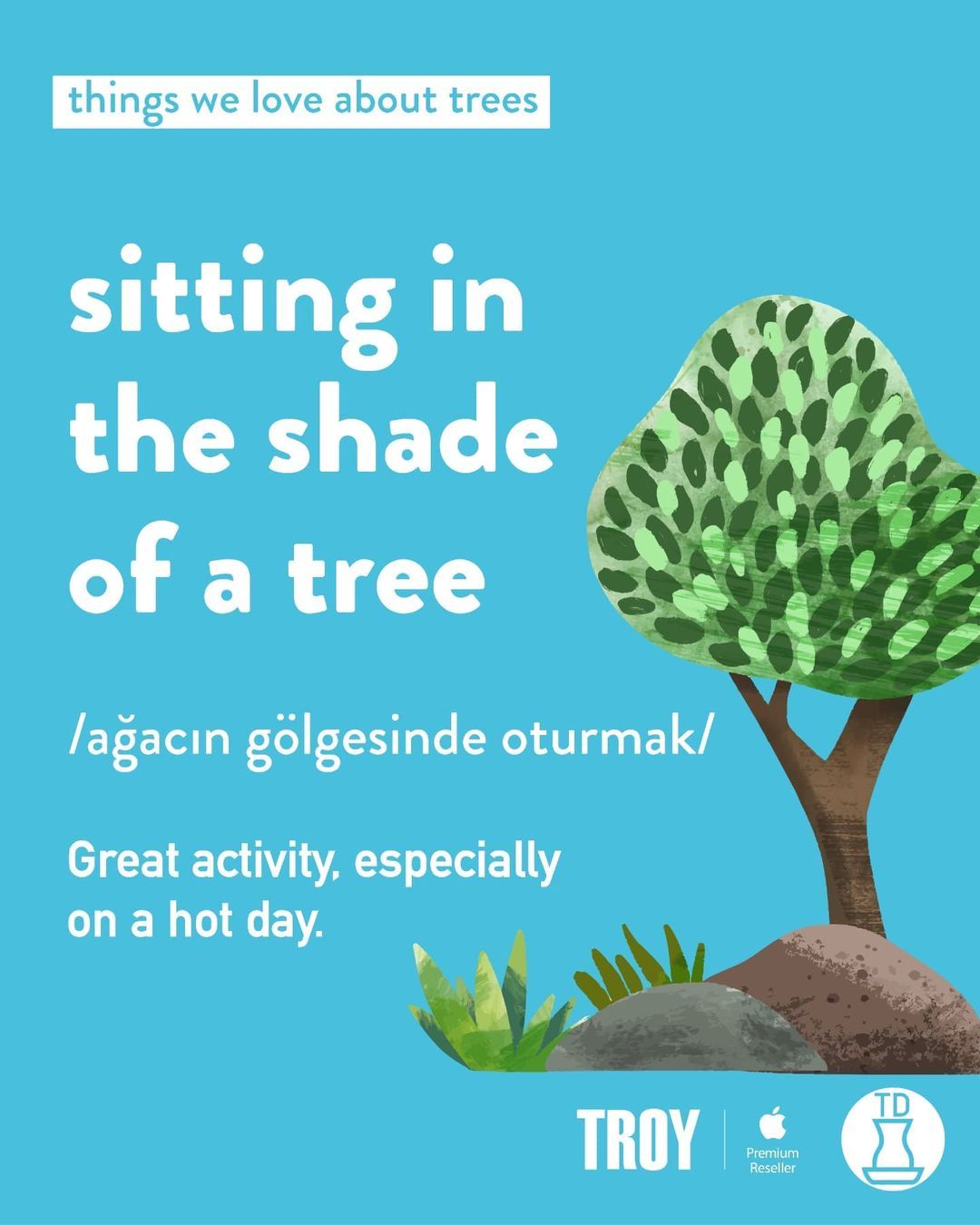 Ağaçların sevmemizin...