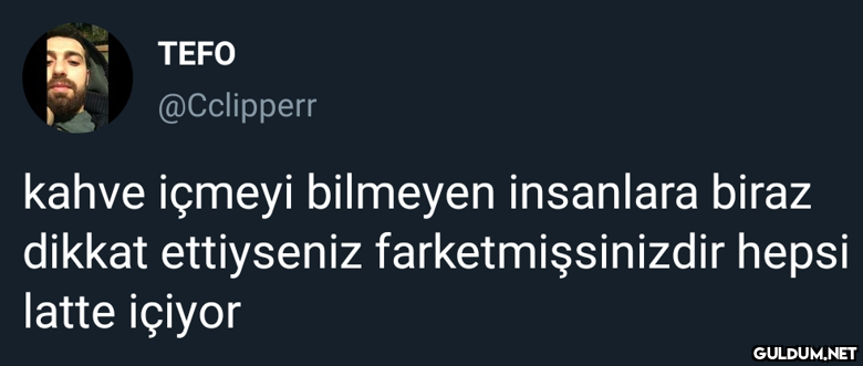 TEFO @Cclipperr kahve...