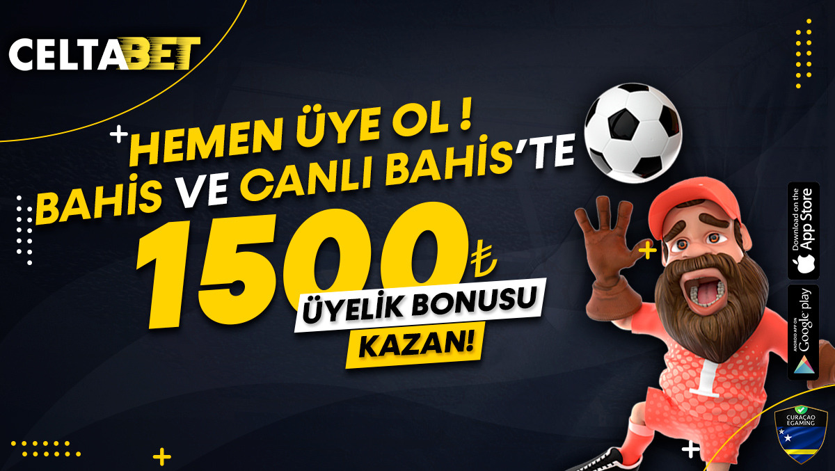 1500₺ Üyelik Bonusumuzdan...
