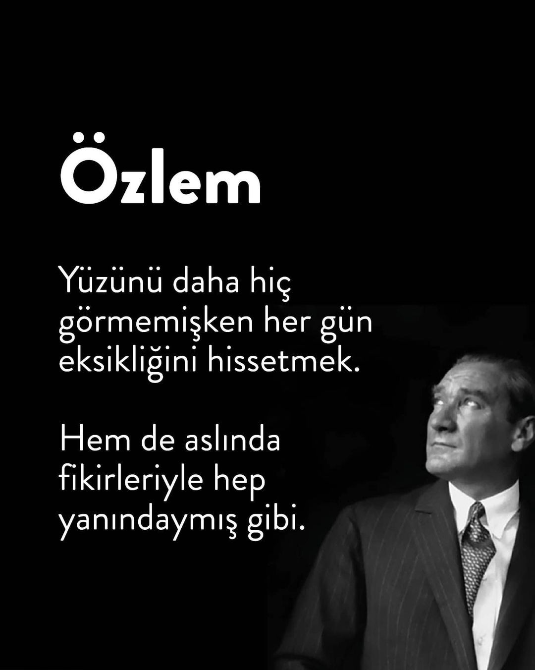 Sevgi, saygı, özlem ve...
