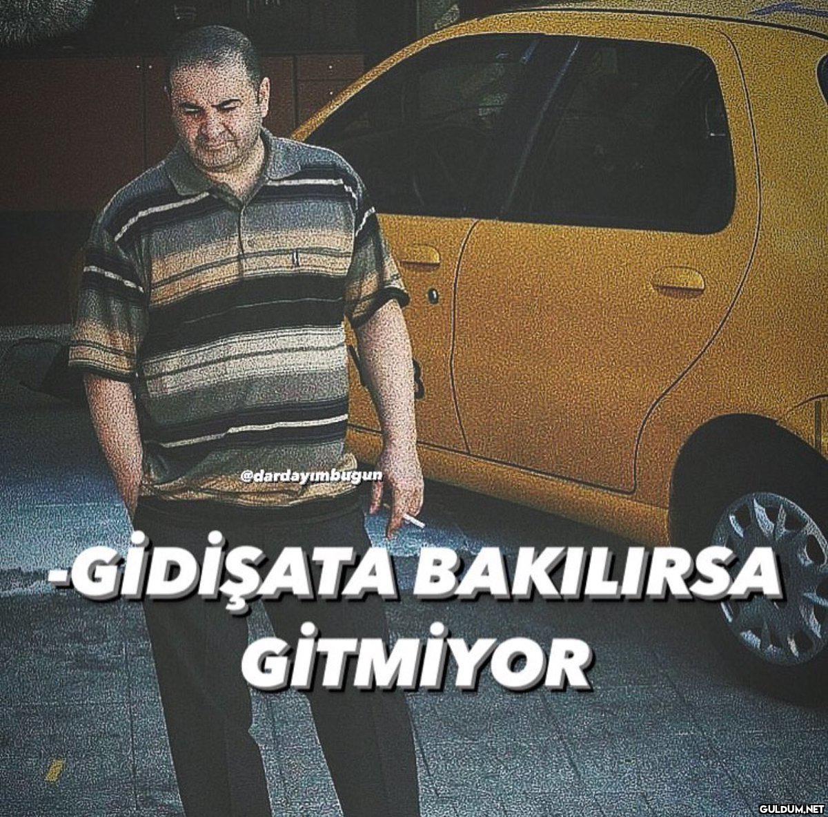 @dardayımbugun -GİDİŞATA...