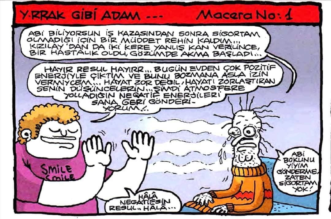 Hala negatifsiniz.....