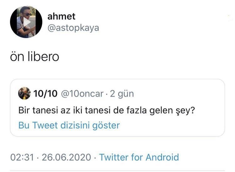 ahmet @astopkaya ön libero...